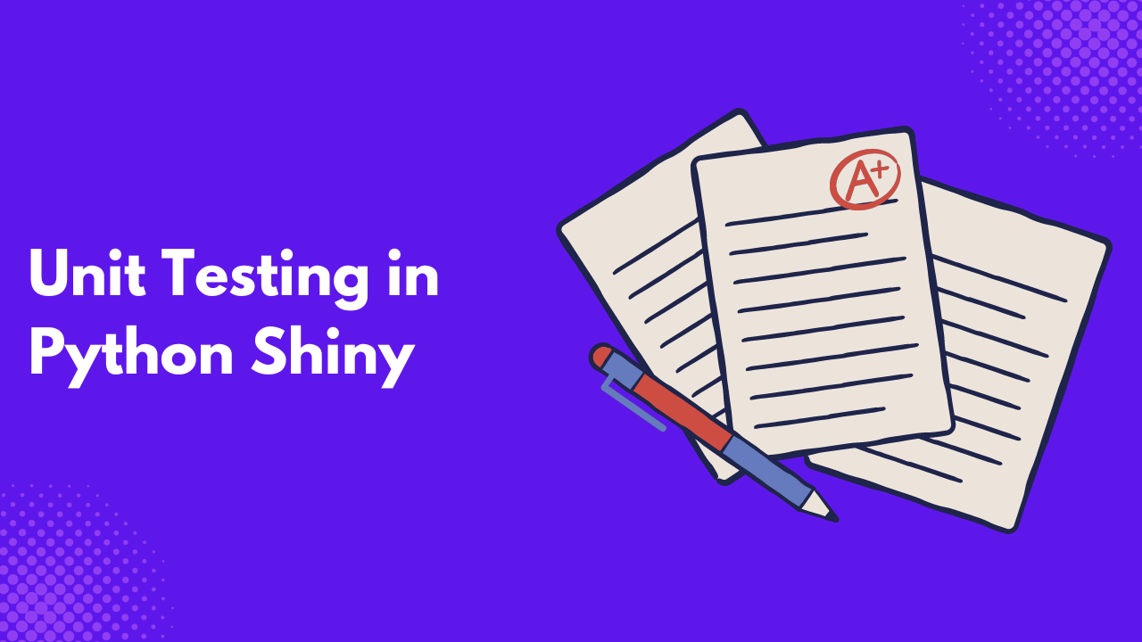python unit testing with shiny and power shiny